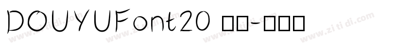 DOUYUFont20 常规字体转换